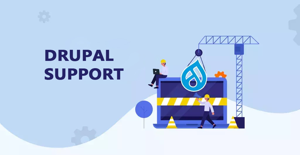  Drupal support